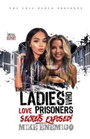 The Ladies Who Love Prisoners