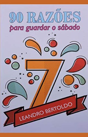 90 Razões Para Guardar o Sábado
