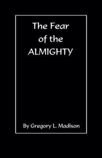 The Fear of the Almighty