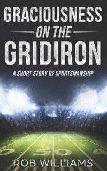 Graciousness on the Gridiron