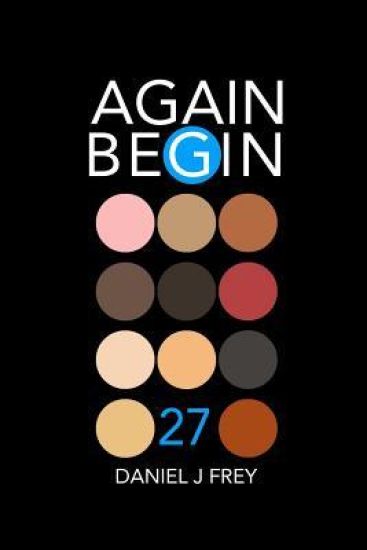 Again Begin 27: The Assembly