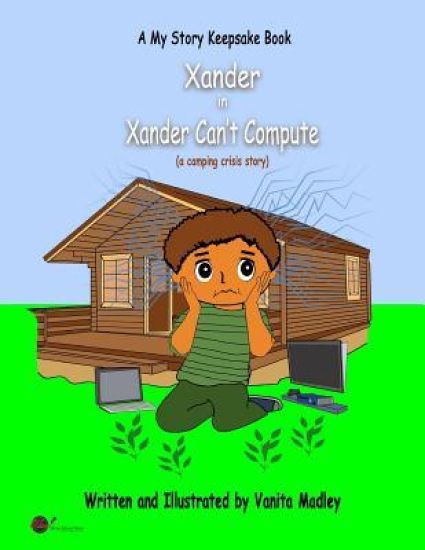 Xander Can't Compute: (a camping crisis story)