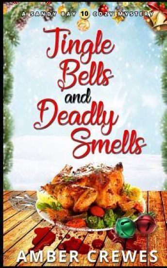 Jingle Bells and Deadly Smells