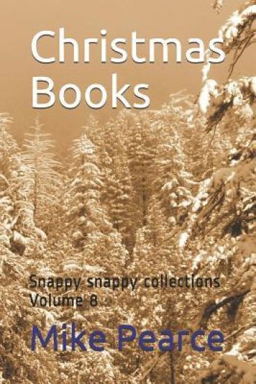 Christmas Books: Snappy snappy collections Volume 8