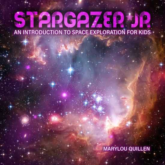Stargazer Jr: An Introduction to Space Exploration for Kids