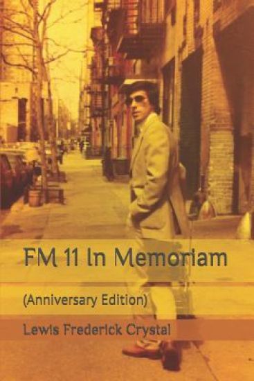 FM 11 In Memoriam: (Anniversary Edition)