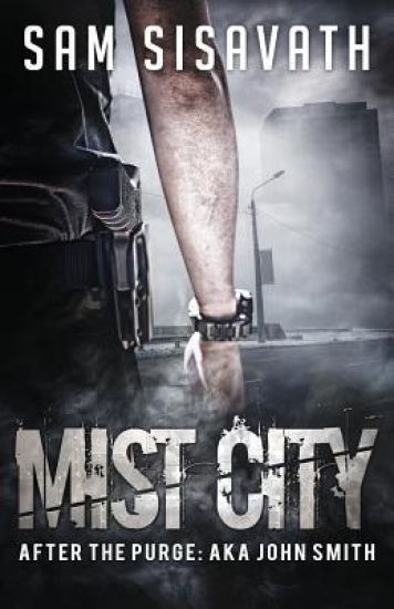 Mist City (After The Purge