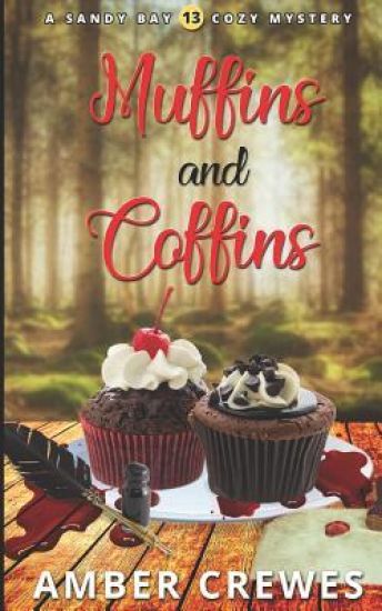 Muffins and Coffins