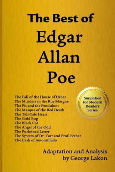 The Best of Edgar Allan Poe: Simplified for Modern Readers