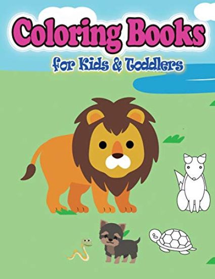 Coloring Books for Kids & Toddlers: 45 Cute Animals Coloring, Children Books for Kids Ages 2-4，Boys, Girls, Fun Early Learning, Toddler Colorin