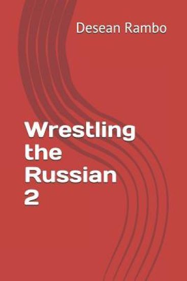 Wrestling the Russian 2