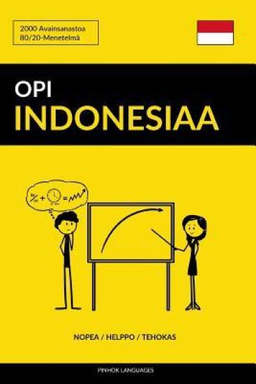 Opi Indonesiaa - Nopea / Helppo / Tehokas