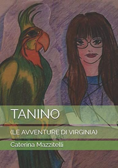 Tanino: (le Avventure Di Virginia)