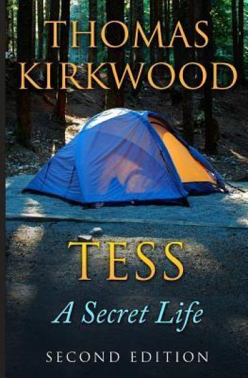 Tess: A Secret Life : Second Edition
