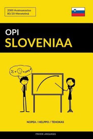 Opi Sloveniaa - Nopea / Helppo / Tehokas
