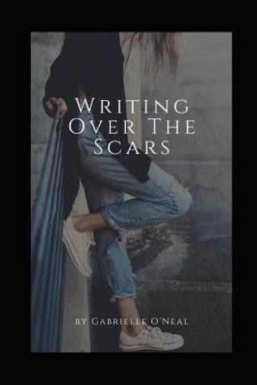 Writing Over The Scars