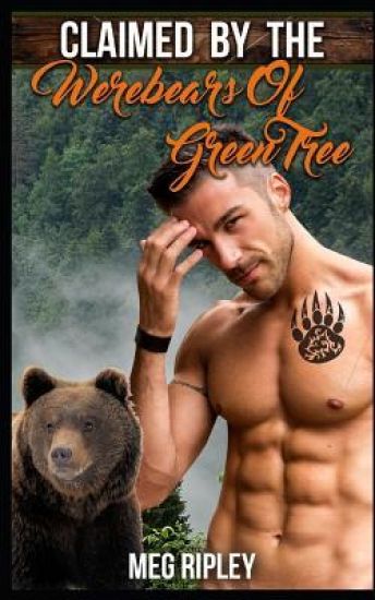Claimed By The Werebears Of Green Tree