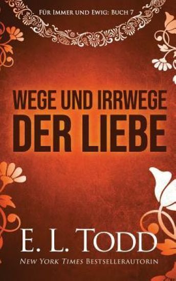 Wege und Irrwege der Liebe