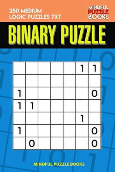 Binary Puzzle: 250 Medium Logic Puzzles 7x7