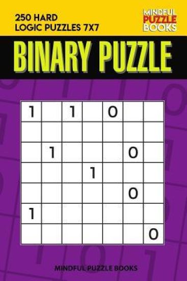Binary Puzzle: 250 Hard Logic Puzzles 7x7