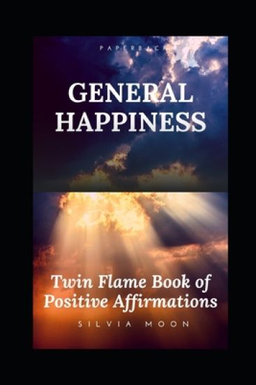 Twin Flame Book of Positive Affirmations