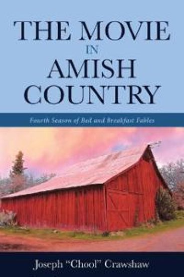 The Movie in Amish Country