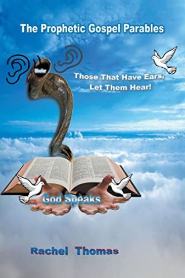 The Prophetic Gospel Parables