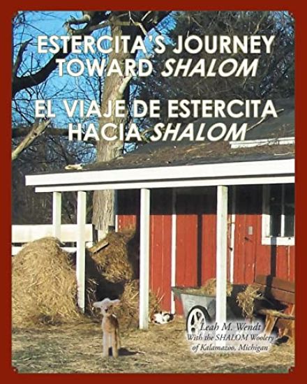 Estercita's Journey toward Shalom El viaje de Estercita hacia Shalom