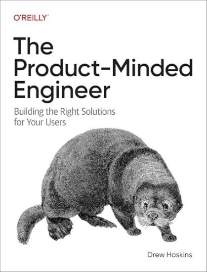 The Product-Minded Engineer