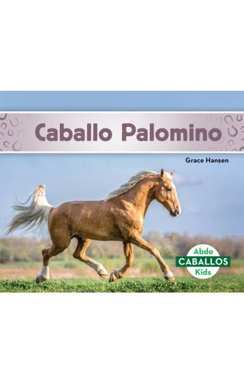 Caballo Palomino (Palomino Horses)