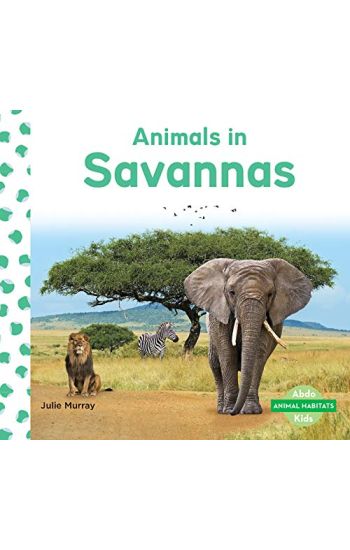 Animals in Savannas