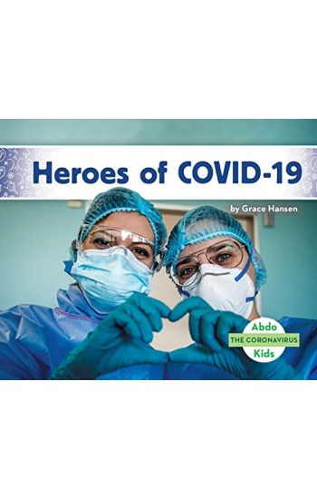 Heroes of Covid-19