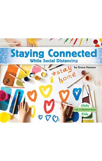 Staying Connected While Social Distancing