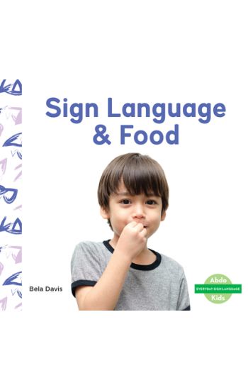 Sign Language & Food