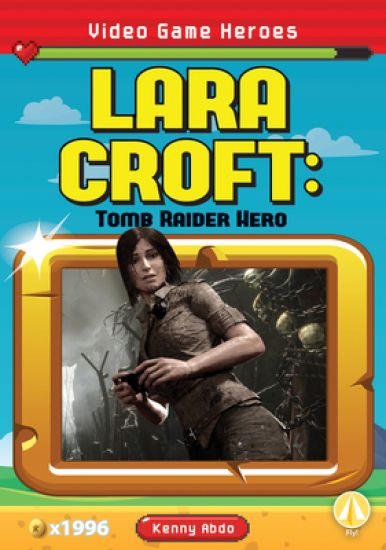 Lara Croft: Tomb Raider Hero: Tomb Raider Hero