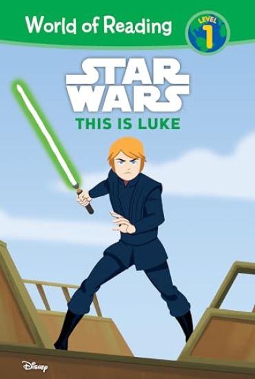 Star Wars: This Is Luke: This Is Luke