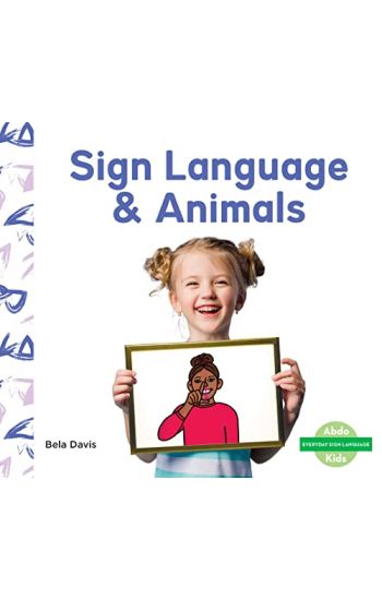 Sign Language & Animals