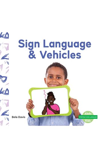 Sign Language & Vehicles