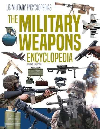 Military Weapons Encyclopedia