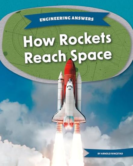 How Rockets Reach Space