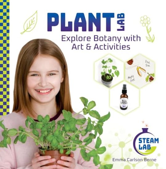 Plant Lab: Explore Botany with Art & Activities: Explore Botany with Art & Activities