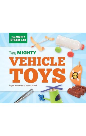Tiny Mighty Vehicle Toys