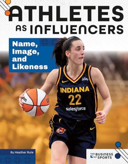 Athletes as Influencers: Name, Image, and Likeness: Name, Image, and Likeness