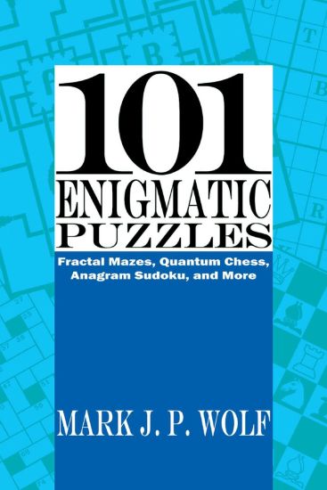 101 Enigmatic Puzzles