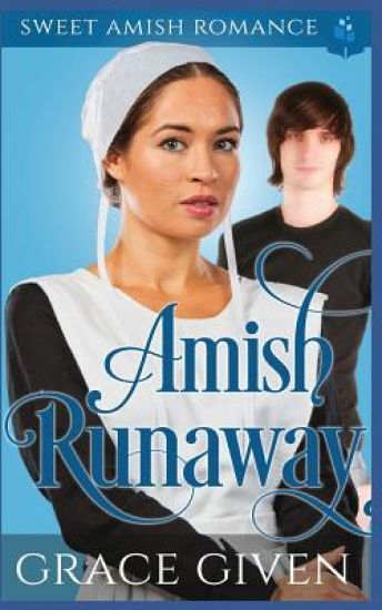 Amish Runaway: Sweet Amish Romance
