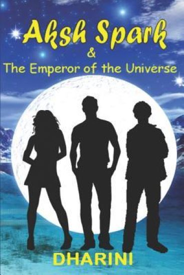 Aksh Spark and the Emperor of the Universe