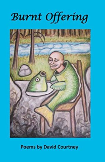 Burnt Offering: poems