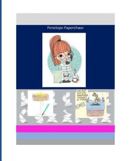 Penelope Paperchase: A Wizard Named Penelope