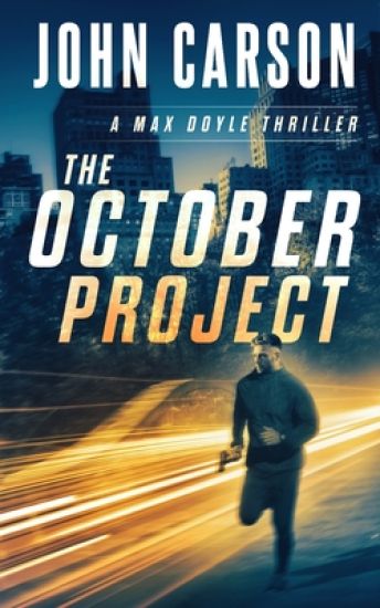 The October Project: A Max Doyle Thriller