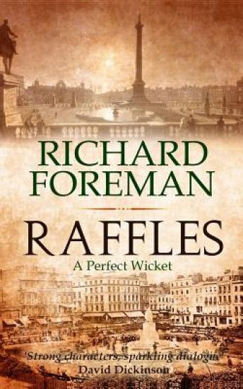 Raffles: A Perfect Wicket